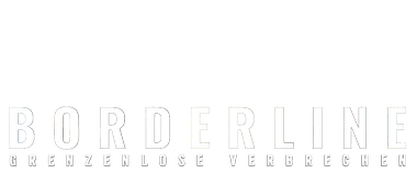 Borderline - Grenzenlose Verbrechen
