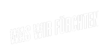 ZDFneo - Was wir fürchten