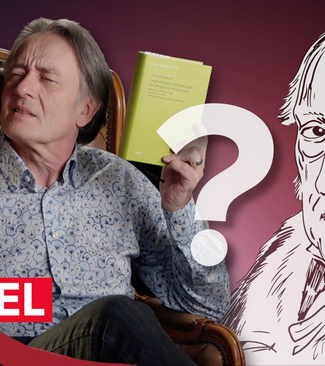 Gert Scobel philosophiert: Wie Hegel zu lesen ist