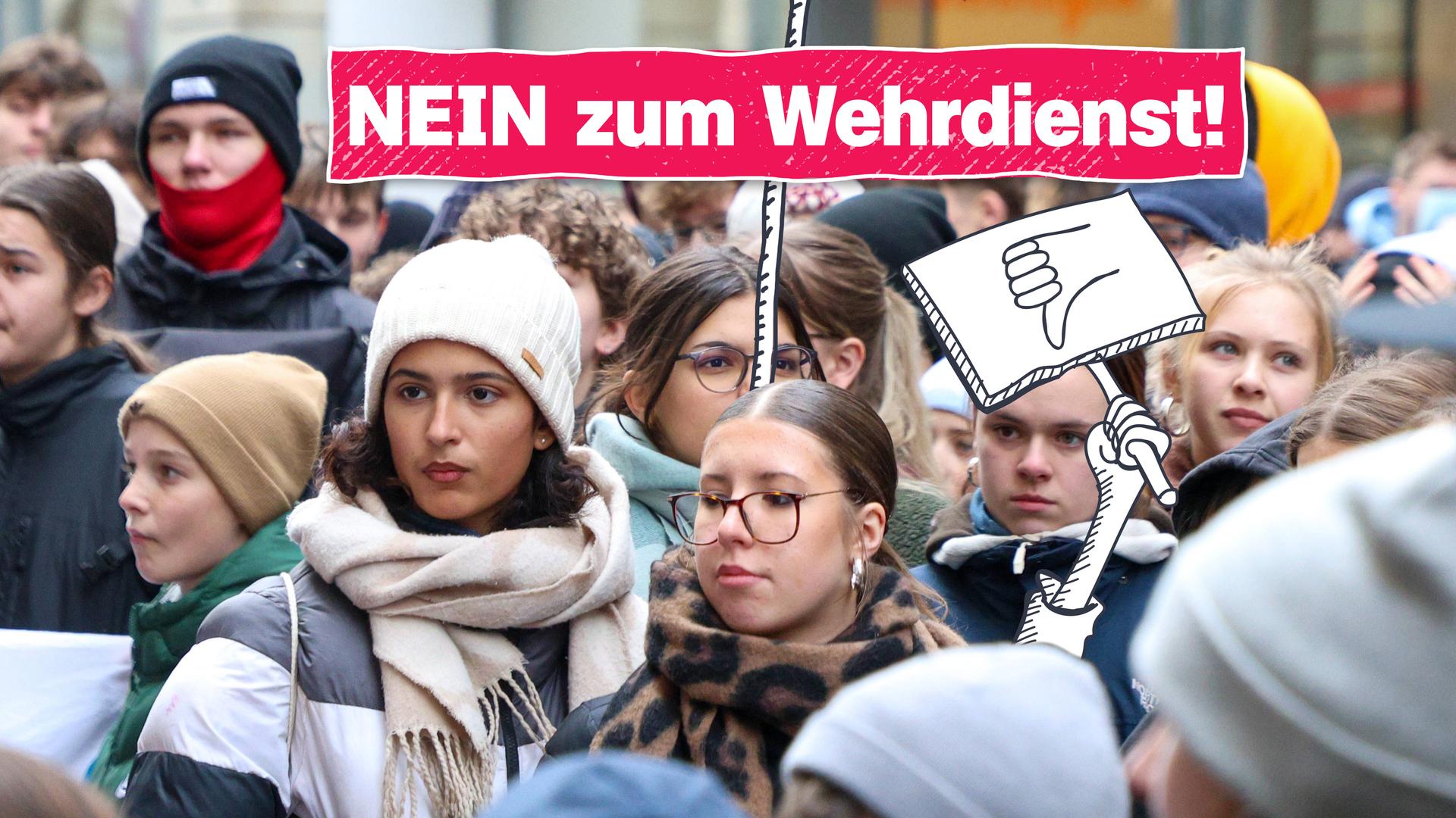 Schülerinnen und Schüler demonstrieren; NEIN zum Wehrdienst!