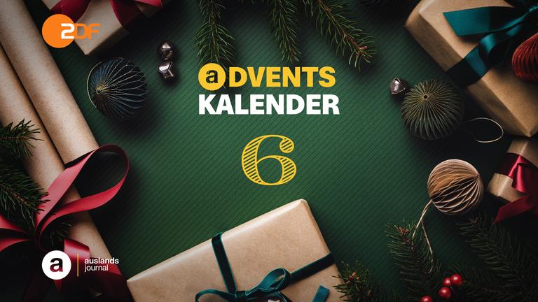 auslandsjournal Adventskalender # 6 / 06.12.2025