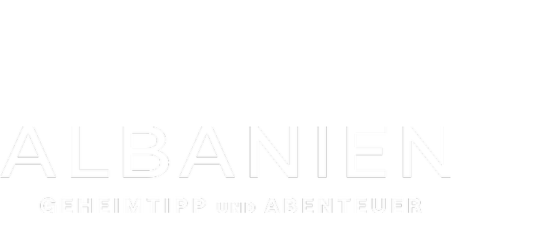 Albanien - Geheimtipp und Abenteuer