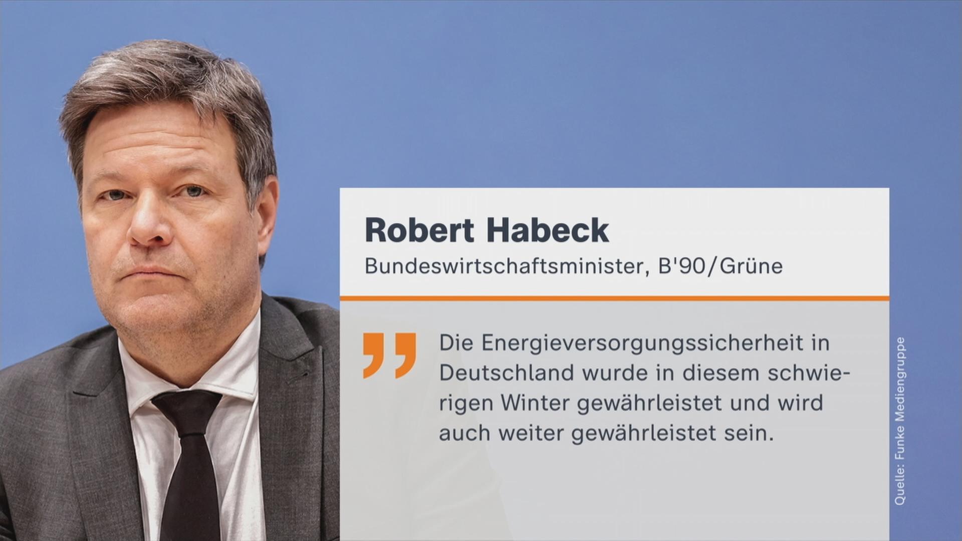 Aussage Habecks zur Gewährleistung der Energieversorgung.