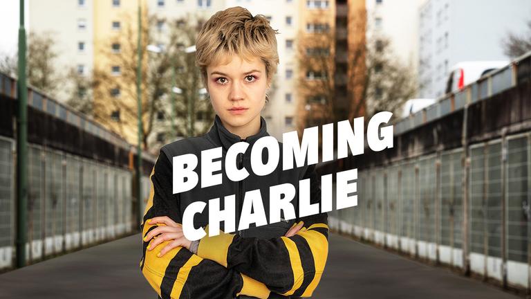 Becoming Charlie