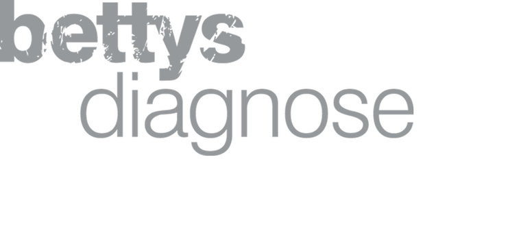 Bettys Diagnose
