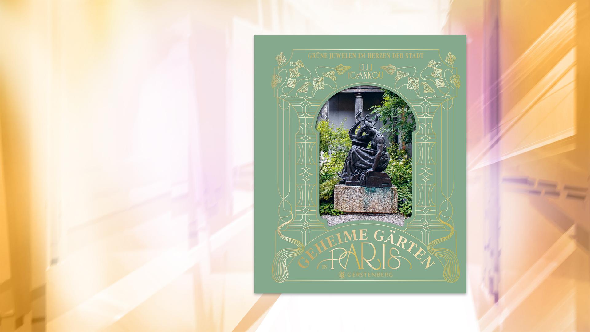 Auf dem Cover des Buches sieht man das Foto einer Skulptur, die in einem Garten steht, vor einem lindgrünen Hintergrund mit goldener Schrift im Art-Nouveau-Stil.