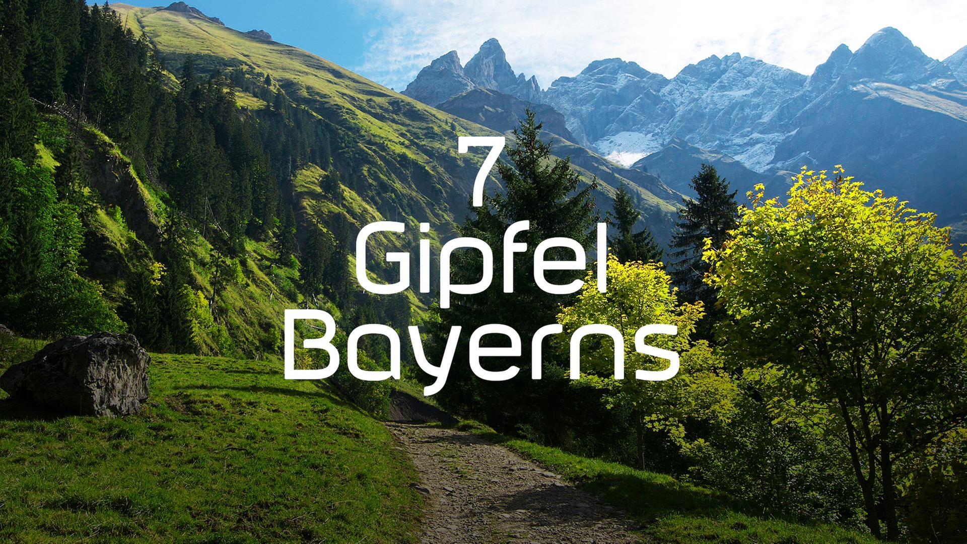 7 Gipfel Bayerns