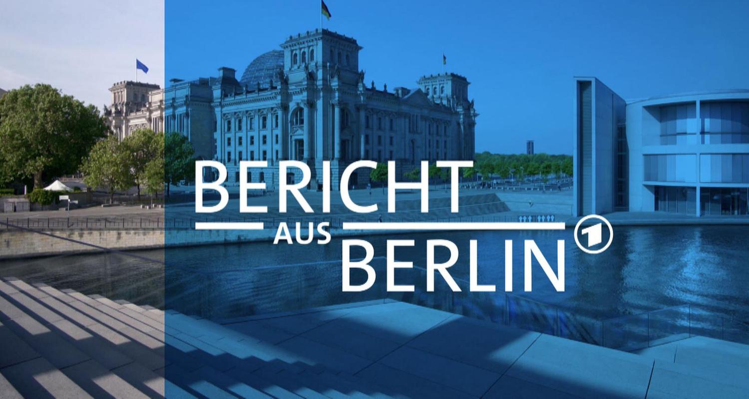 Bericht aus Berlin