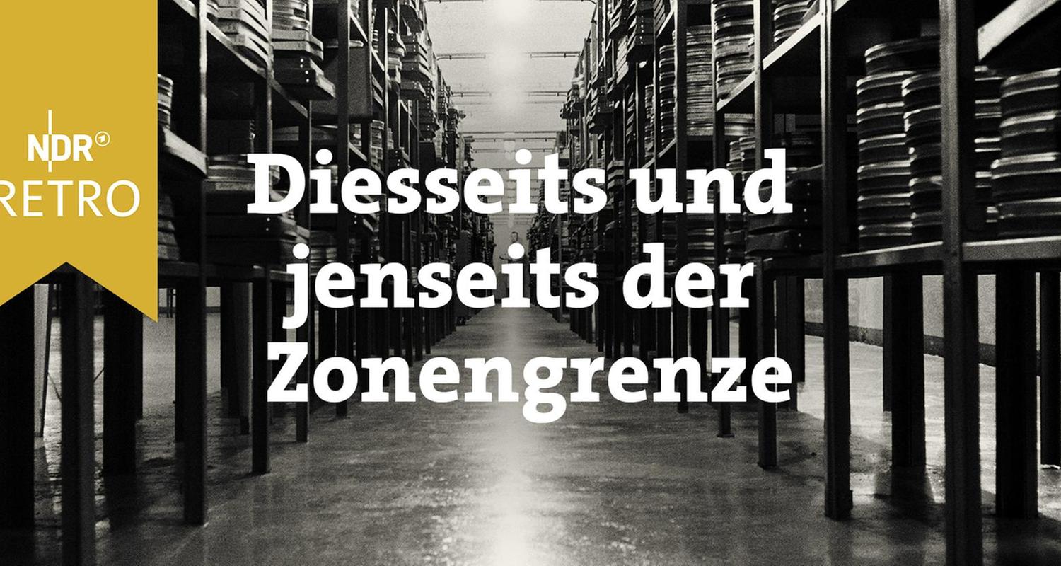 Diesseits und jenseits der Zonengrenze