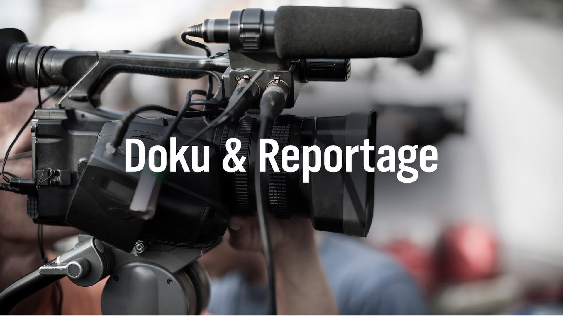 Doku & Reportage