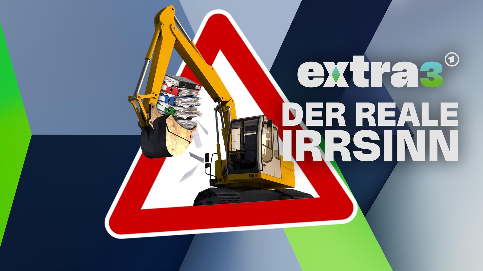 extra 3 Spezial: Der reale Irrsinn