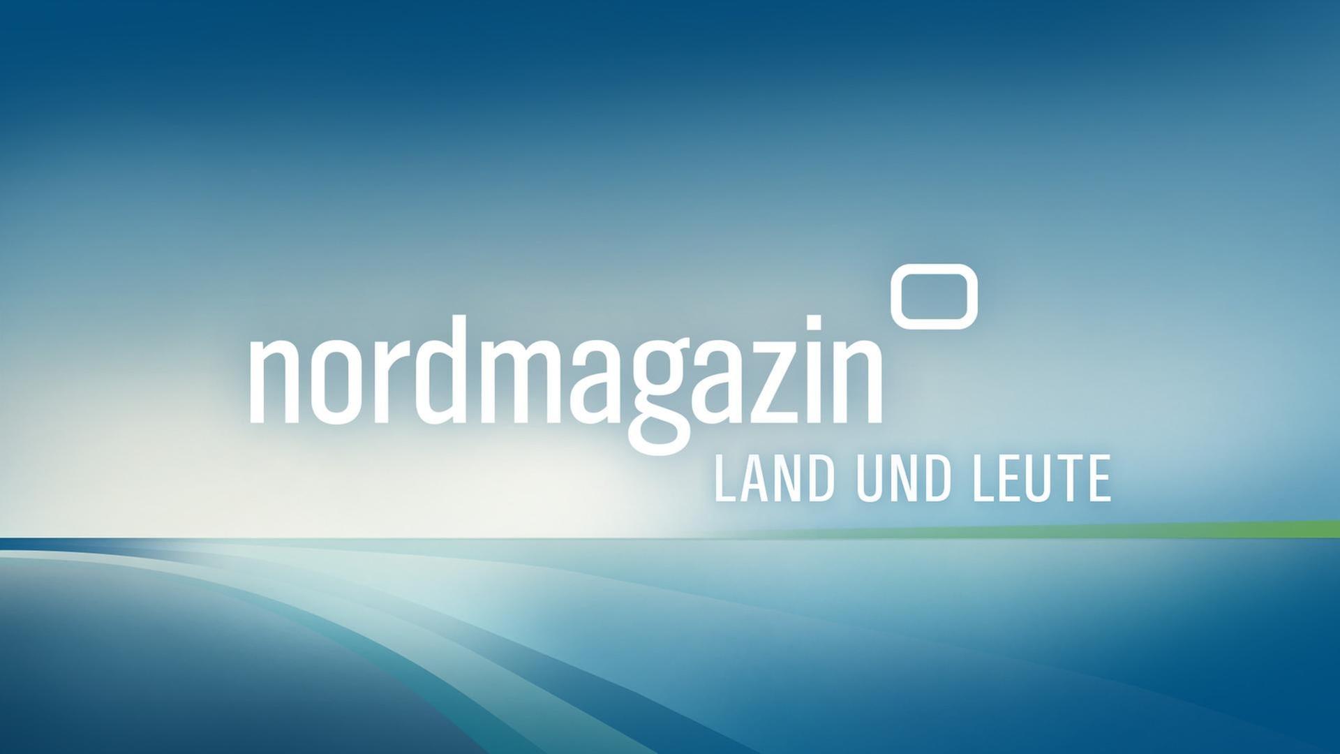 Nordmagazin - Land und Leute