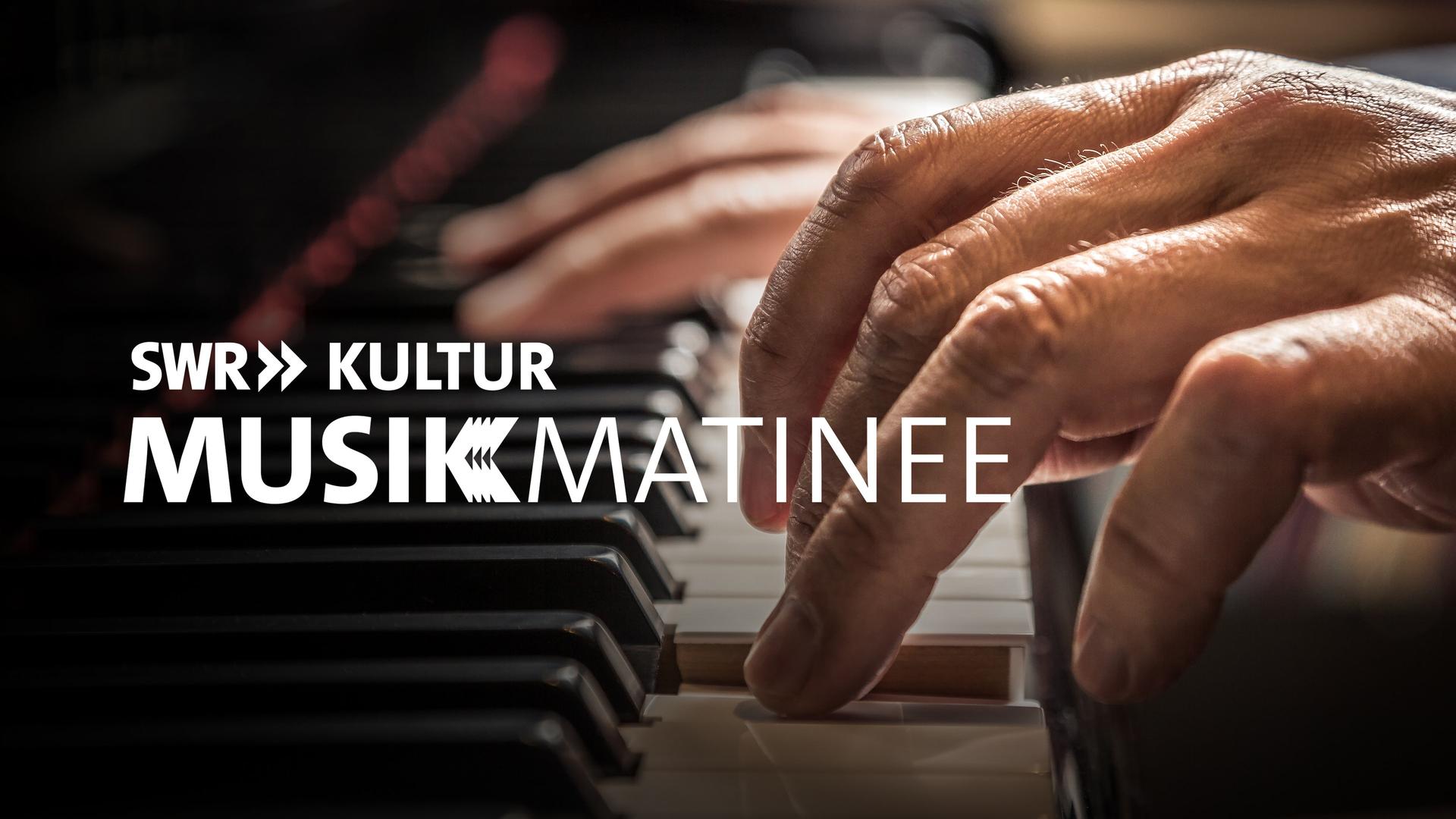 SWR Kultur Musikmatinee