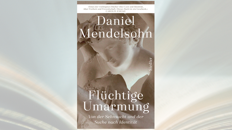 Daniel Mendelsohn, Flüchtige Umarmung, Von der Sehnsucht und der Suche nach Identität, A. d. Amerikanischen von E. Schönfeld, Siedler, 256 Seiten, 26,– €