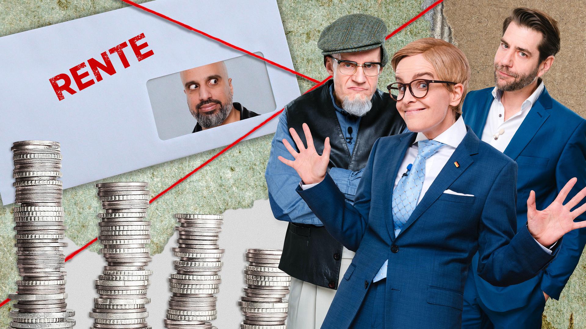 Rechts im Bild sind Max Uthoff, Maike Kühl und Claus von Wagner zu sehen. Links befinden sich vier Stapel mit Geldmünzen, darüber liegt ein Briefumschlag mit der roten Aufschrift "Rente", in dessen Sichtfenster Abdelkarim zu sehen ist.