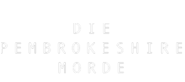 Die Pembrokeshire Morde
