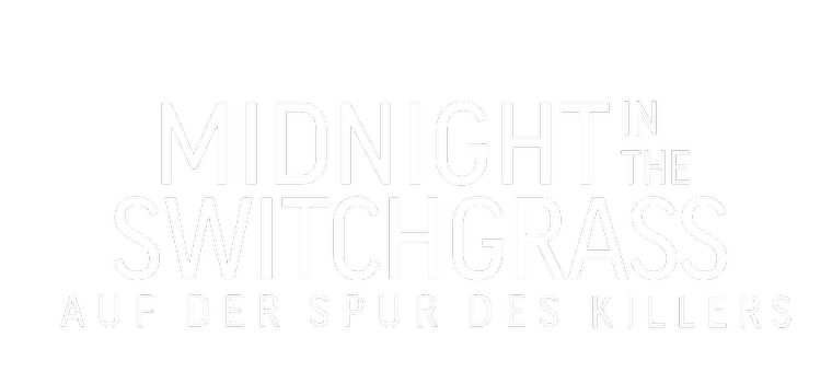 Die Spur des Killers - Midnight in the Switchgrass