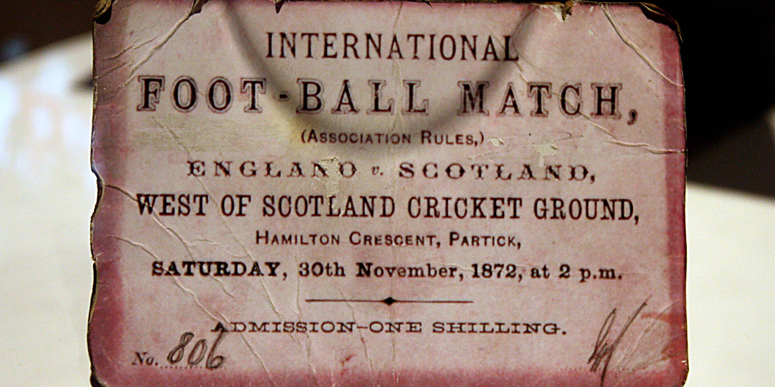 Eintrittskarte vom ersten Fussball-Länderspiel zwischen England und Schottland 1872