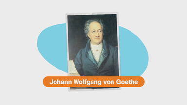 Wer Johann Wolfgang von Goethe war …