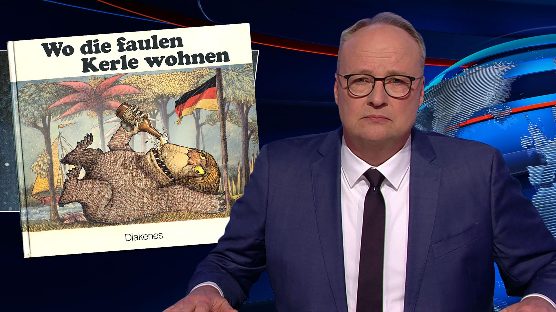 Oliver Welke sitzt am Schreibtisch. Links von ihm ist ein verfremdetes Buchcover mit dem Titel "Wo die faulen Kerle wohnen" zu sehen. Auf dem Cover liegt ein Monster mit einer Bierflasche unter einer Deutschlandflagge.