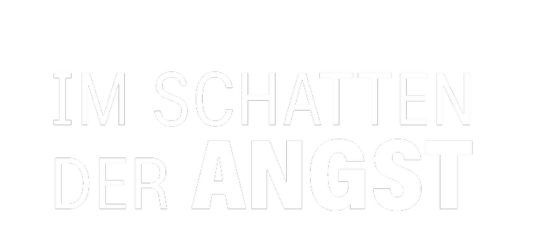 Im Schatten der Angst