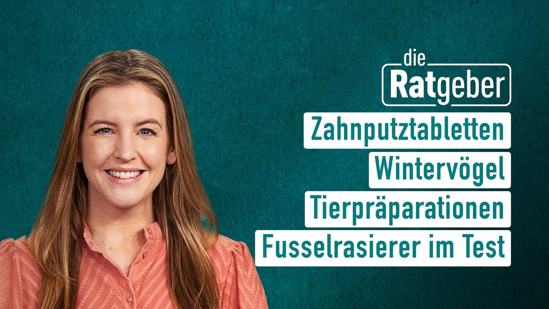 Die Ratgeber vom 09.01.2025