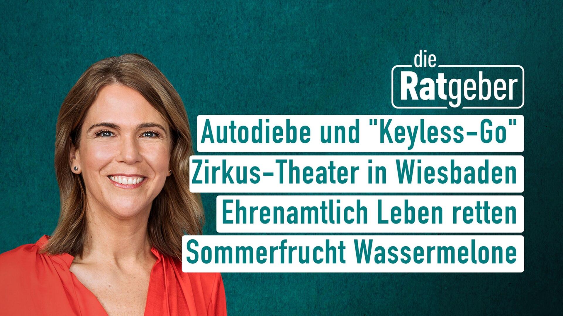 Die Ratgeber vom 11.07.2024