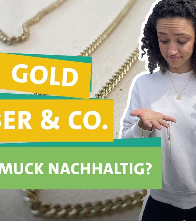 Gold, Silber etc.: Kann Schmuck nachhaltig sein?