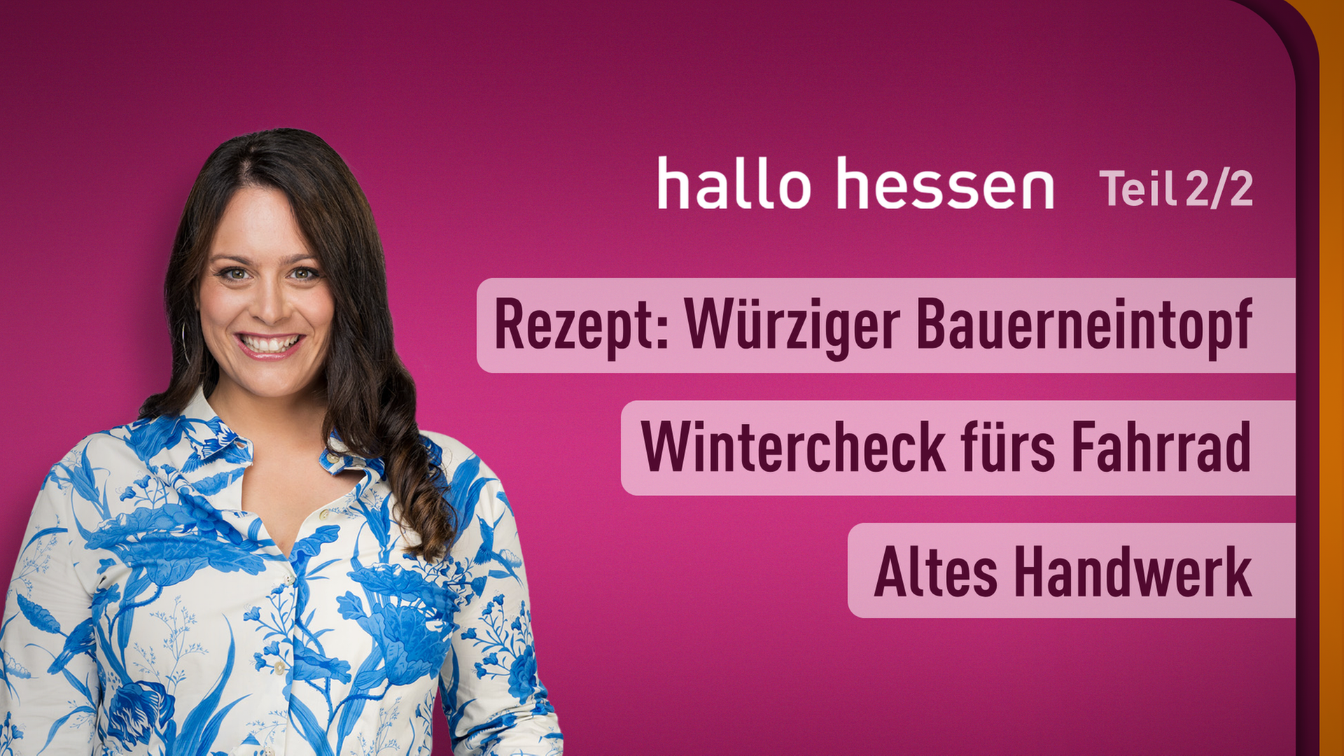 hallo hessen – Teil 2 vom 12.11.2024