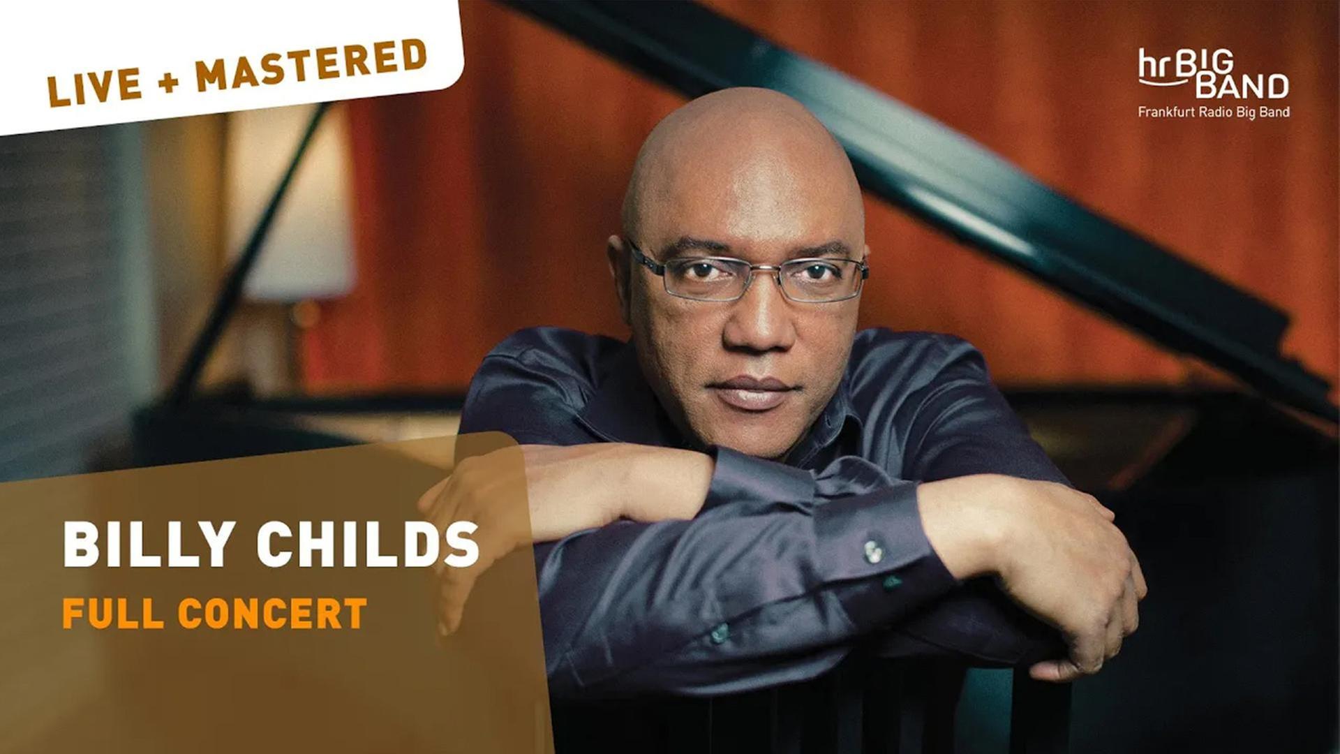hr-Bigband im Konzert: feat. Billy Childs