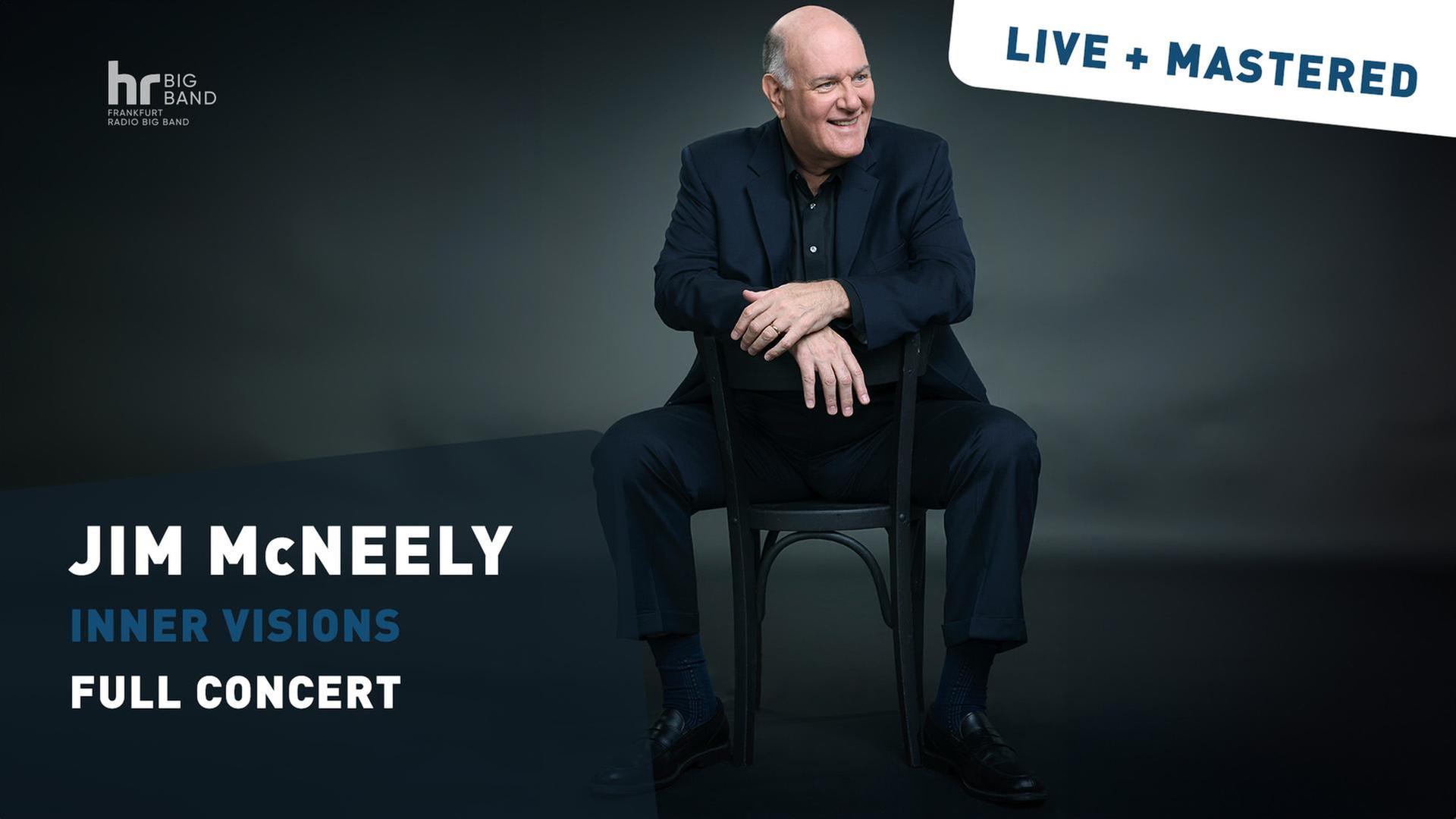 hr-Bigband im Konzert: "Inner Visions" von Jim McNeely
