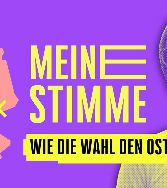 Meine Stimme – Wie die Wahl den Osten spaltet