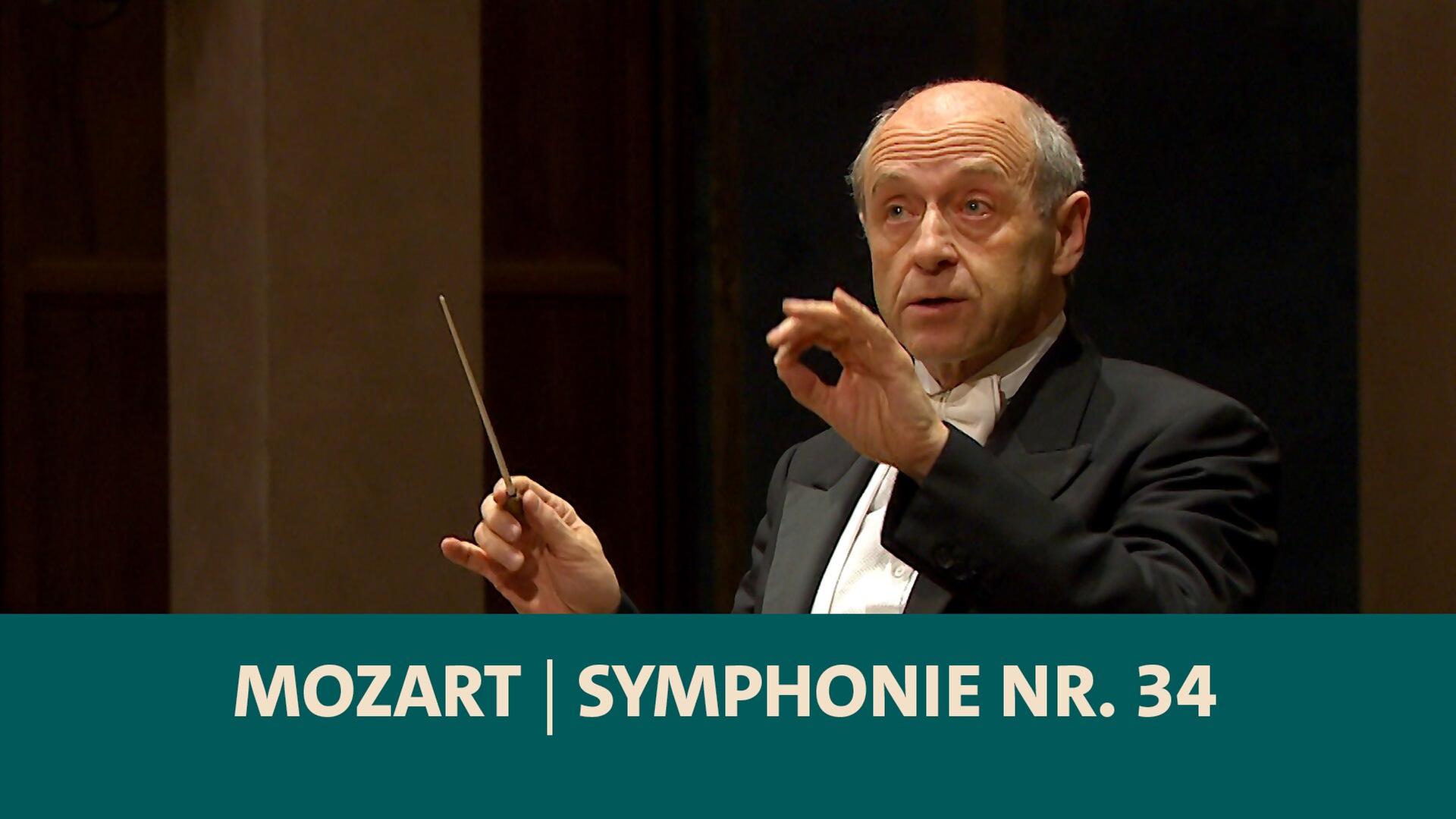 Mozart · Symphonie Nr. 34 · Symphonieorchester des Bayerischen Rundfunks · Iván Fischer · BR-KLASSIK