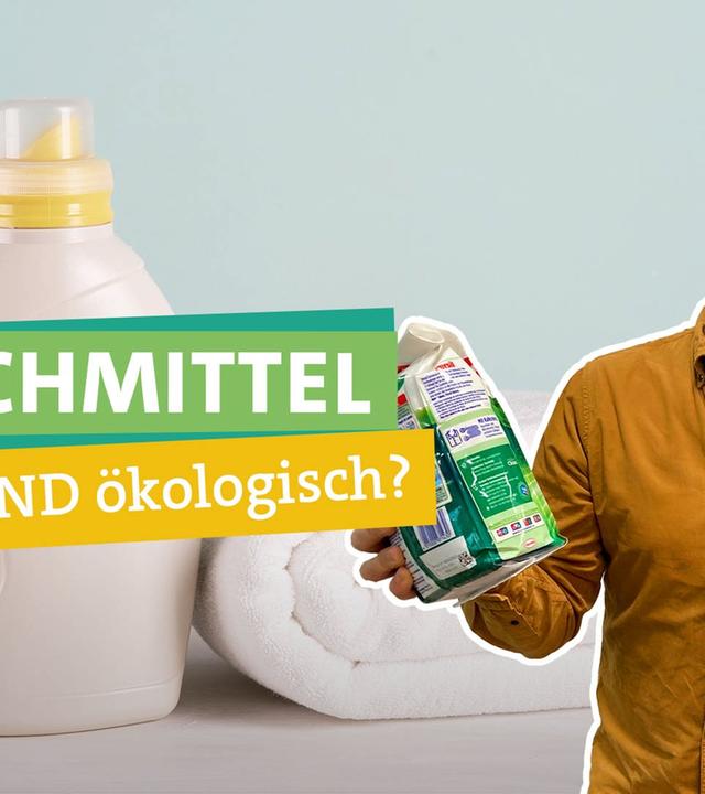 Sauber, ökologisch, nachhaltig? Waschmittel im Check
