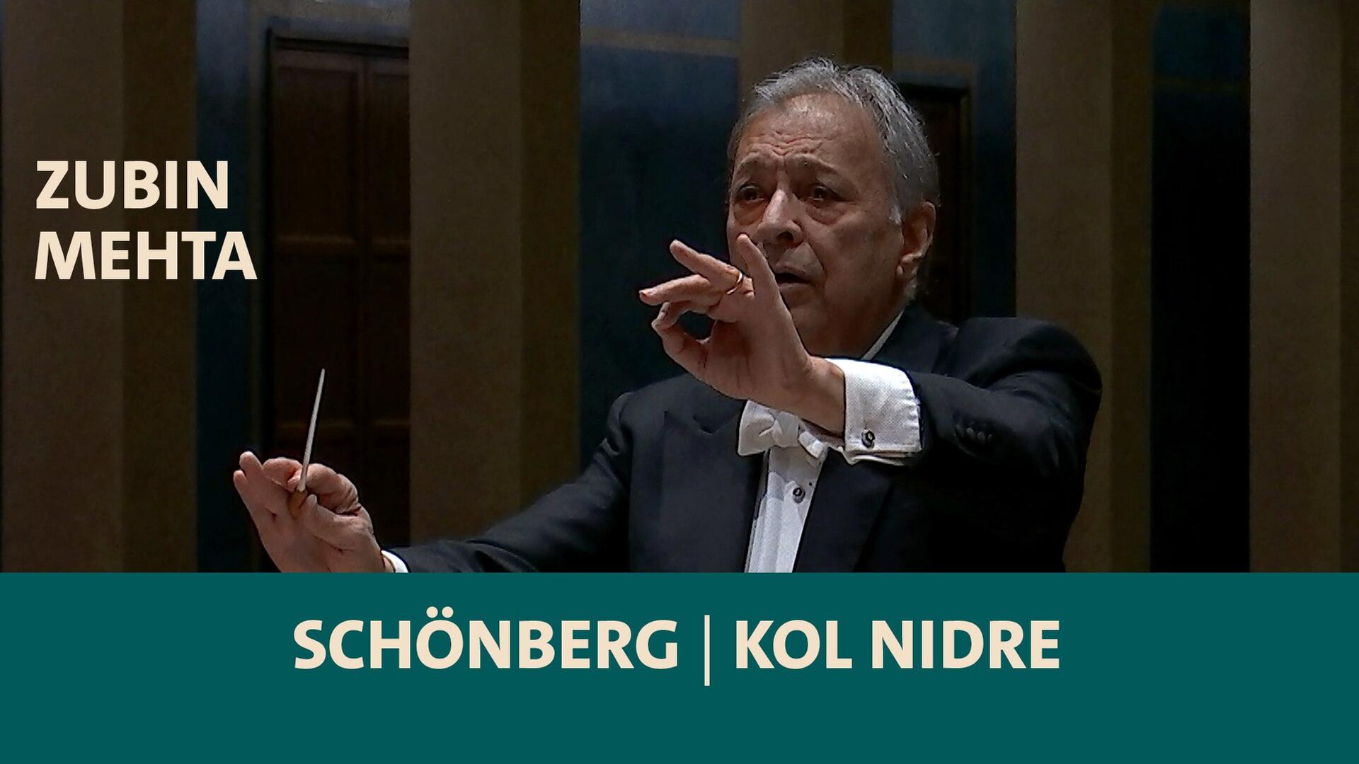 Schönberg · Kol nidre · Chor und Symphonieorchester des Bayerischen Rundfunks · Zubin Mehta · BR-KLASSIK