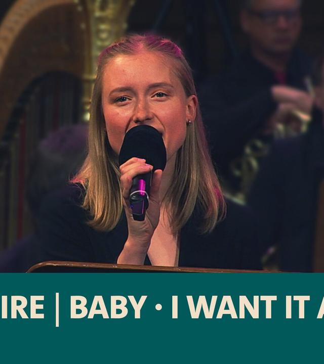 Shire · Baby · I Want It All · Marie Anjes Lumpp · Julia Lißel · Frederike Zeidler · WDR Funkhausorchester · Dirk Brossé · WDR