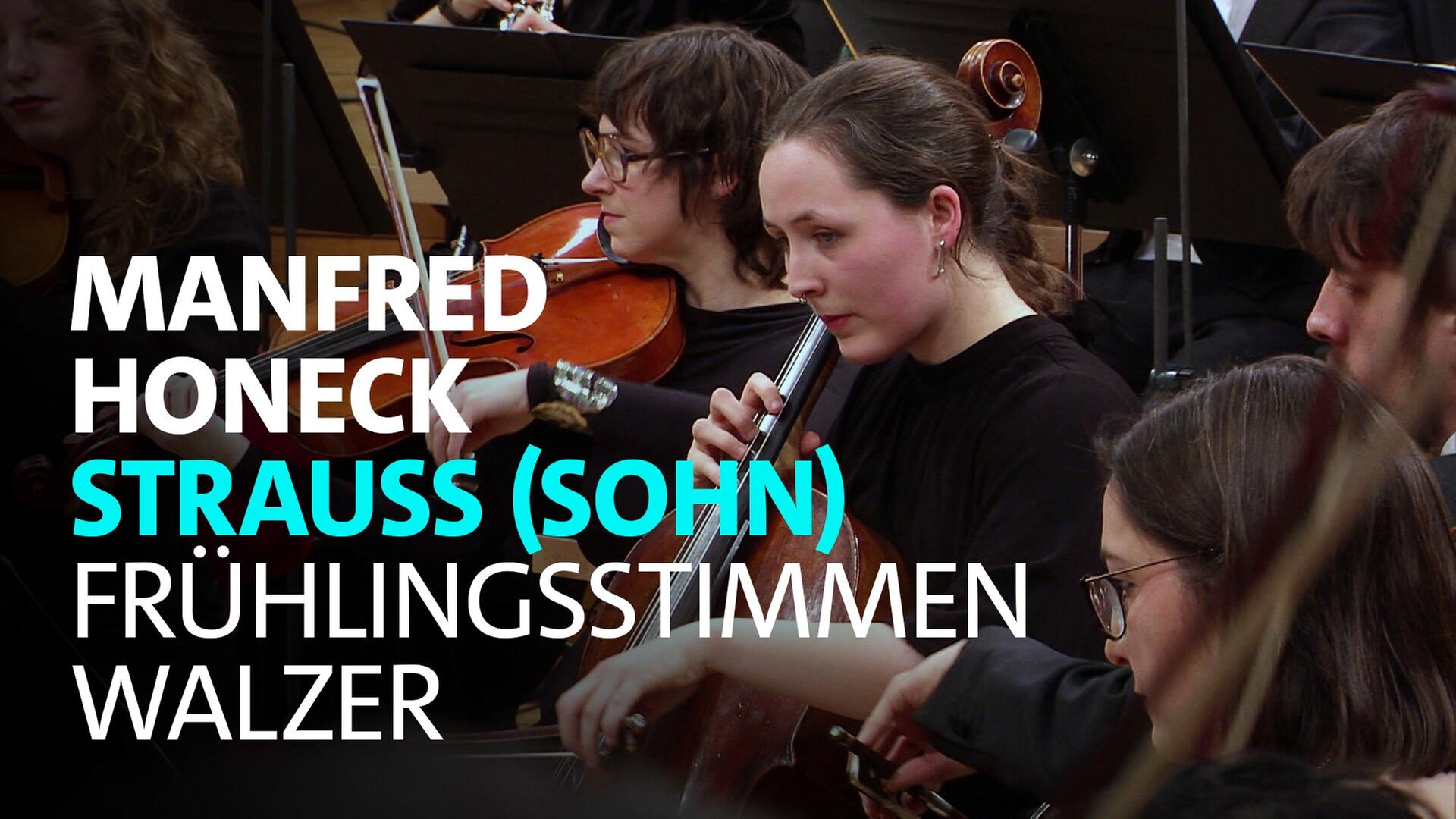 Strauss (Sohn) · Frühlingsstimmenwalzer · WDR Sinfonieorchester · Manfred Honeck · WDR