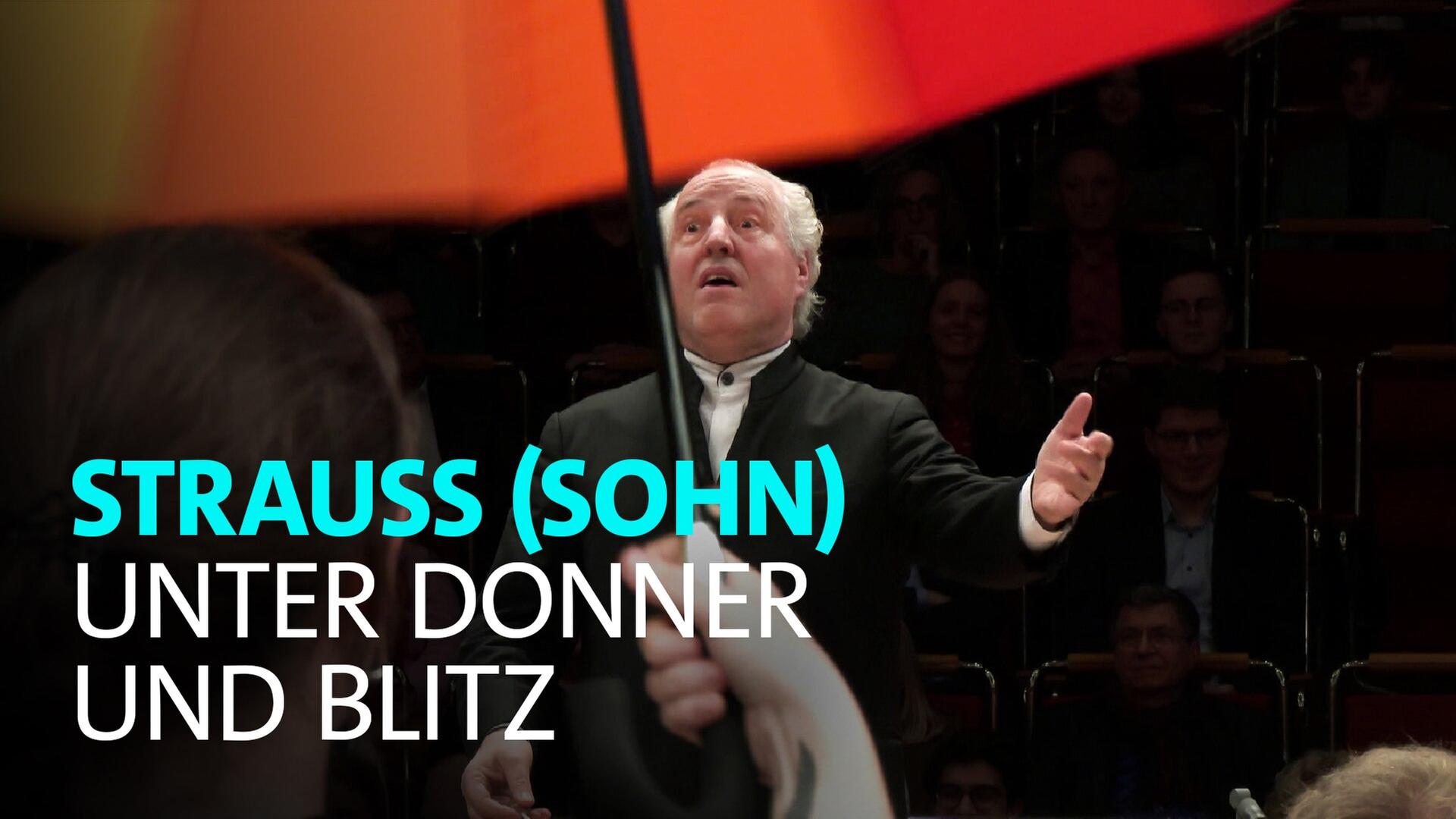 Strauss (Sohn) · Unter Donner und Blitz · Polka · WDR Sinfonieorchester · Manfred Honeck · WDR