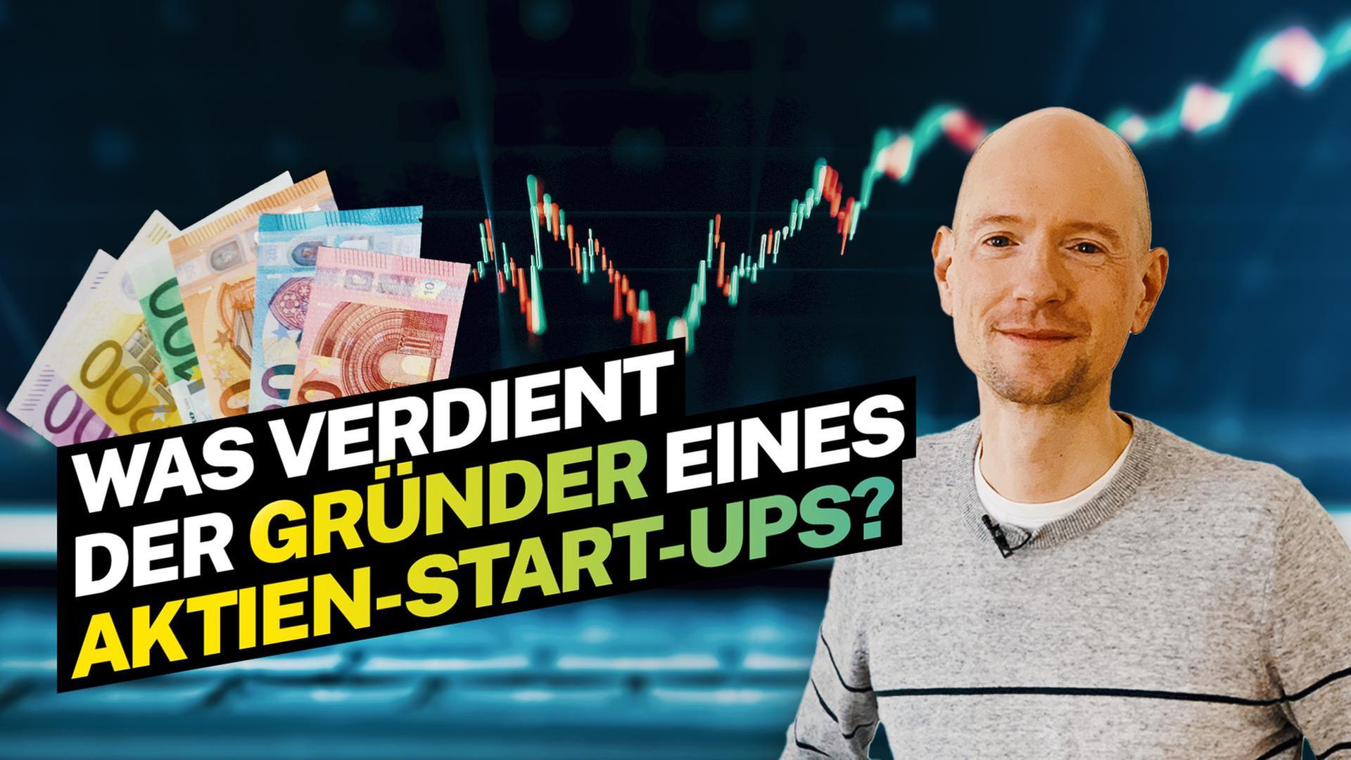 Was verdient der Gründer eines Aktien-Start-ups?