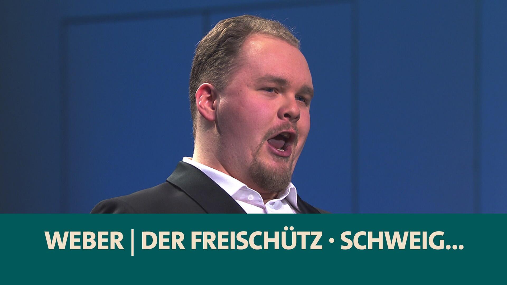 Weber · Der Freischütz · Schweig, schweig, damit dich niemand warnt! · Alexander Grassauer · Deutsche Radio Philharmonie Saarbrücken Kaiserslautern · Killian Farrell · SWR