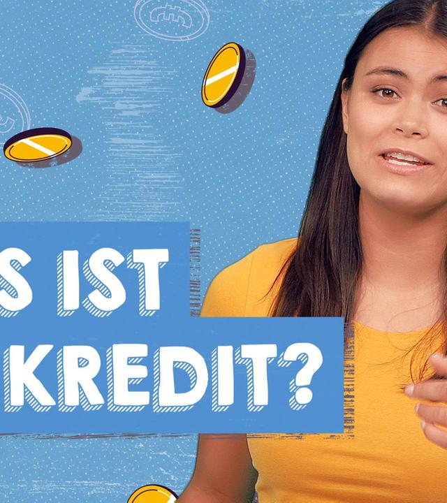 Was ist ein Kredit?
