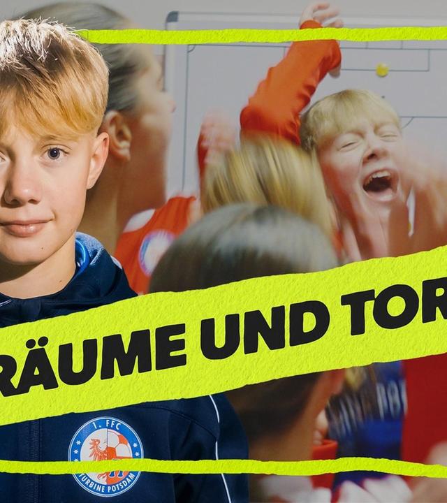 4. Träume und Tore