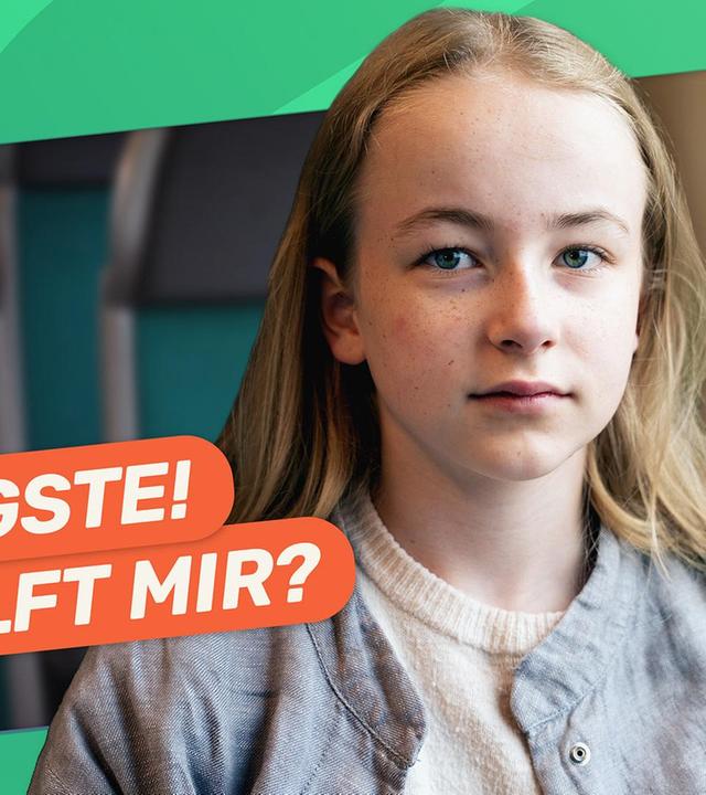 Angst: Hanna zeigt Mut