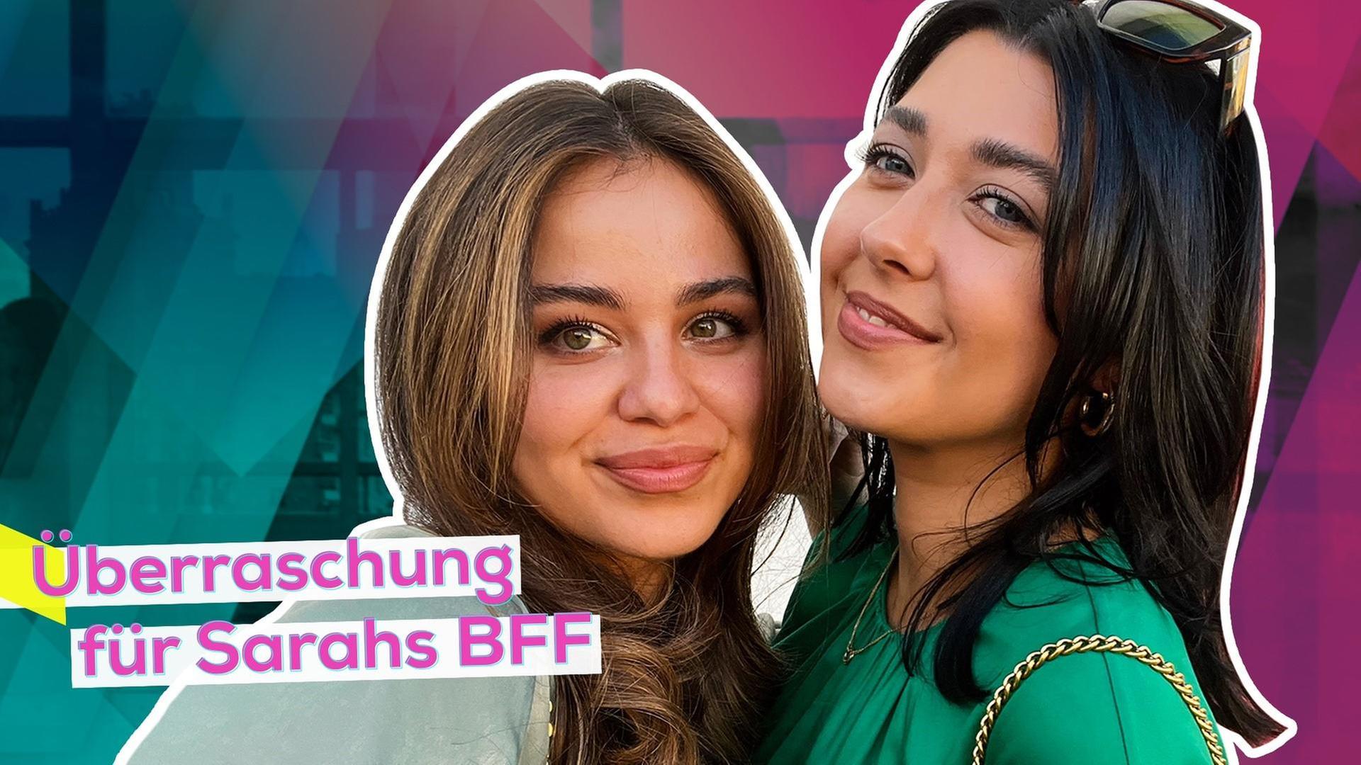Echt jetzt?! Sarah überrascht ihre BFF