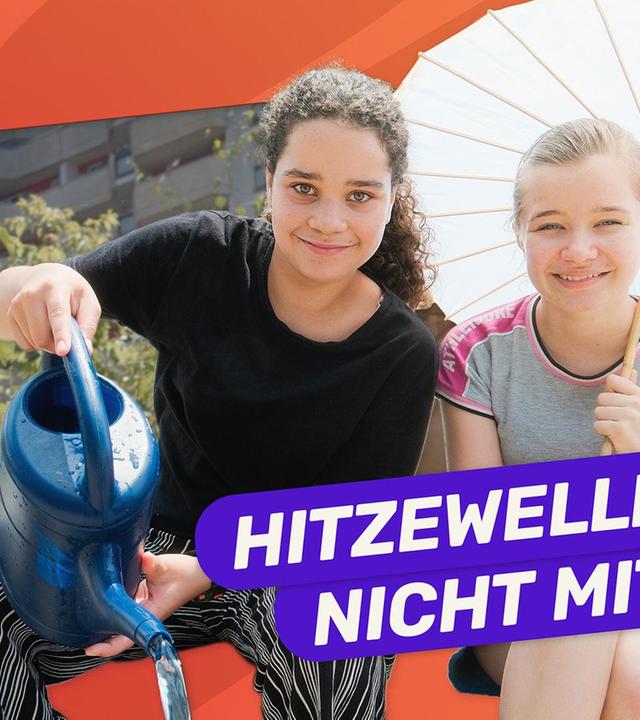 Hitzewelle - wir kühlen unsere Stadt!