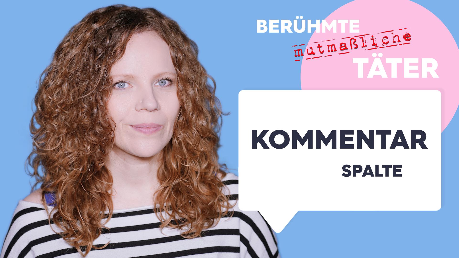 Sarah Bosetti vor blauem Hintergrund. Rechts neben ihr steht in einer Sprechblase "Kommentarspalte" und darüber das Thema: "Berühmte mutmaßliche Täter". 