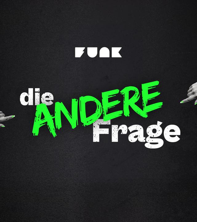Die andere Frage
