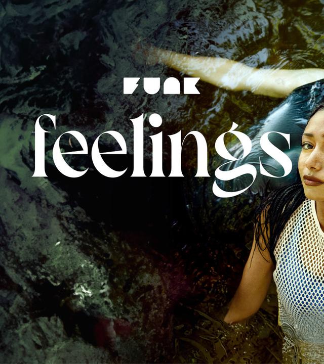 FEELINGS