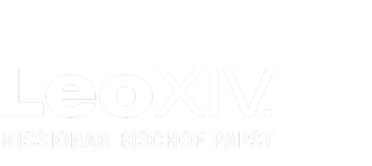Leo XIV.: Missionar. Bischof. Papst