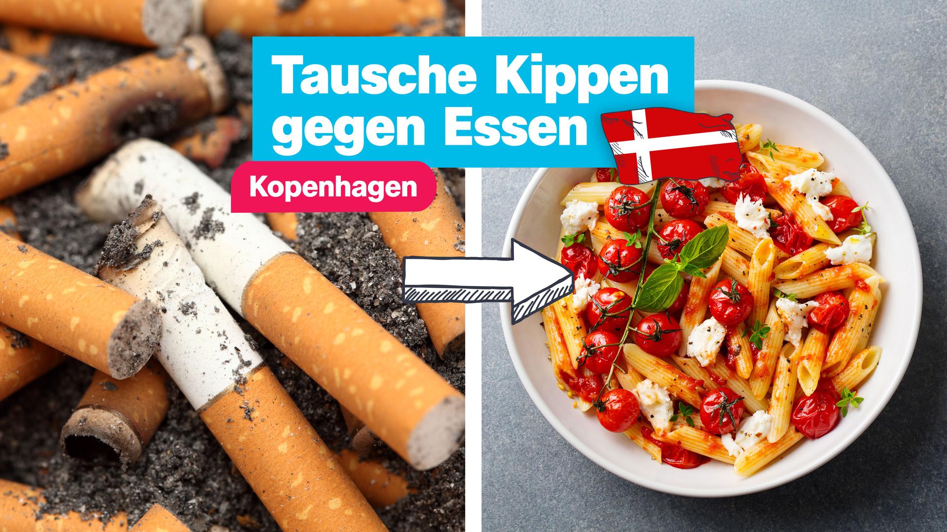 Links Zigaretten, rechts Essen - Pfeil zeigt von Zigaretten auf Essen, darüber steht "Tausche Kippen gegen Essen, Kopenhagen" mit dänischer Flagge